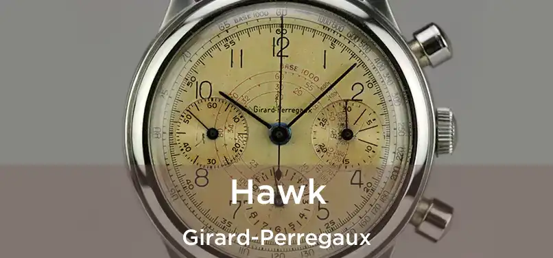  Hawk Girard-Perregaux