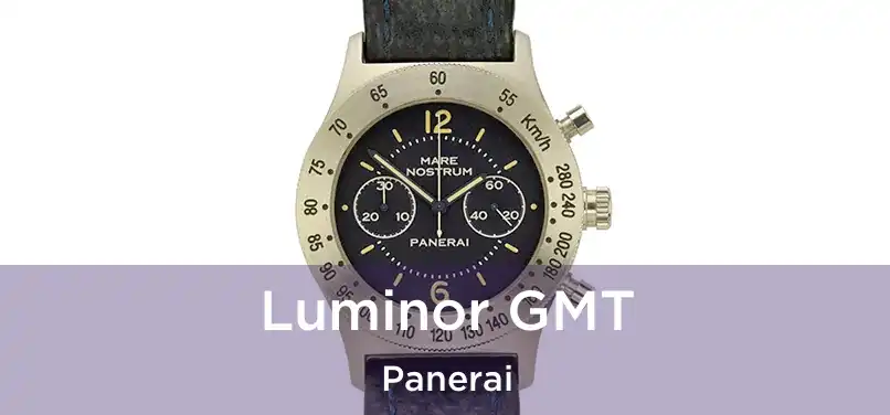  Luminor GMT Panerai