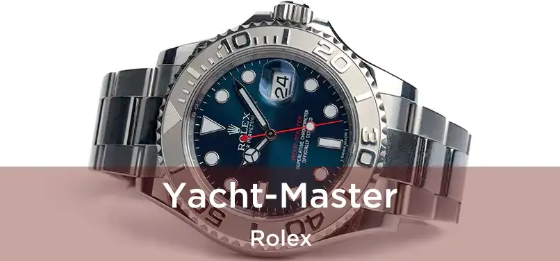  Yacht-Master Rolex